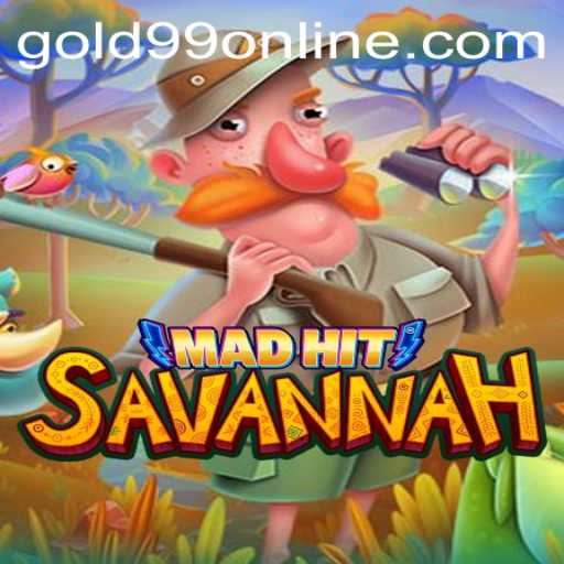 Explore the Thrilling World of MadHitSavannah with gold99